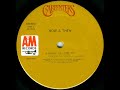 Carpenters - Our Day Will Come Extended