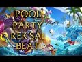 LoL Sounds - Pool party Rek'Sai - Beat