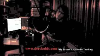 Derek Olds: Miami 2009 - 'My Dream' Live Studio Tracking