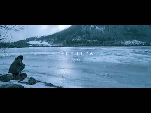 Eyre Llew - Havoc (Official Video) HD