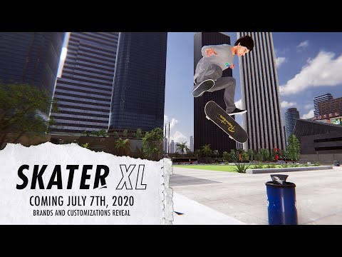 Skater XL - Coming July 7th, 2020 - Brands and Customizations Trailer thumbnail