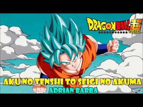 Aku No Tenshi To Seigi No Akuma (Dragon Ball Super ending 7) cover latino by Adrian Barba