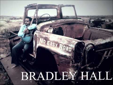 Bradley Hall No Easy Road