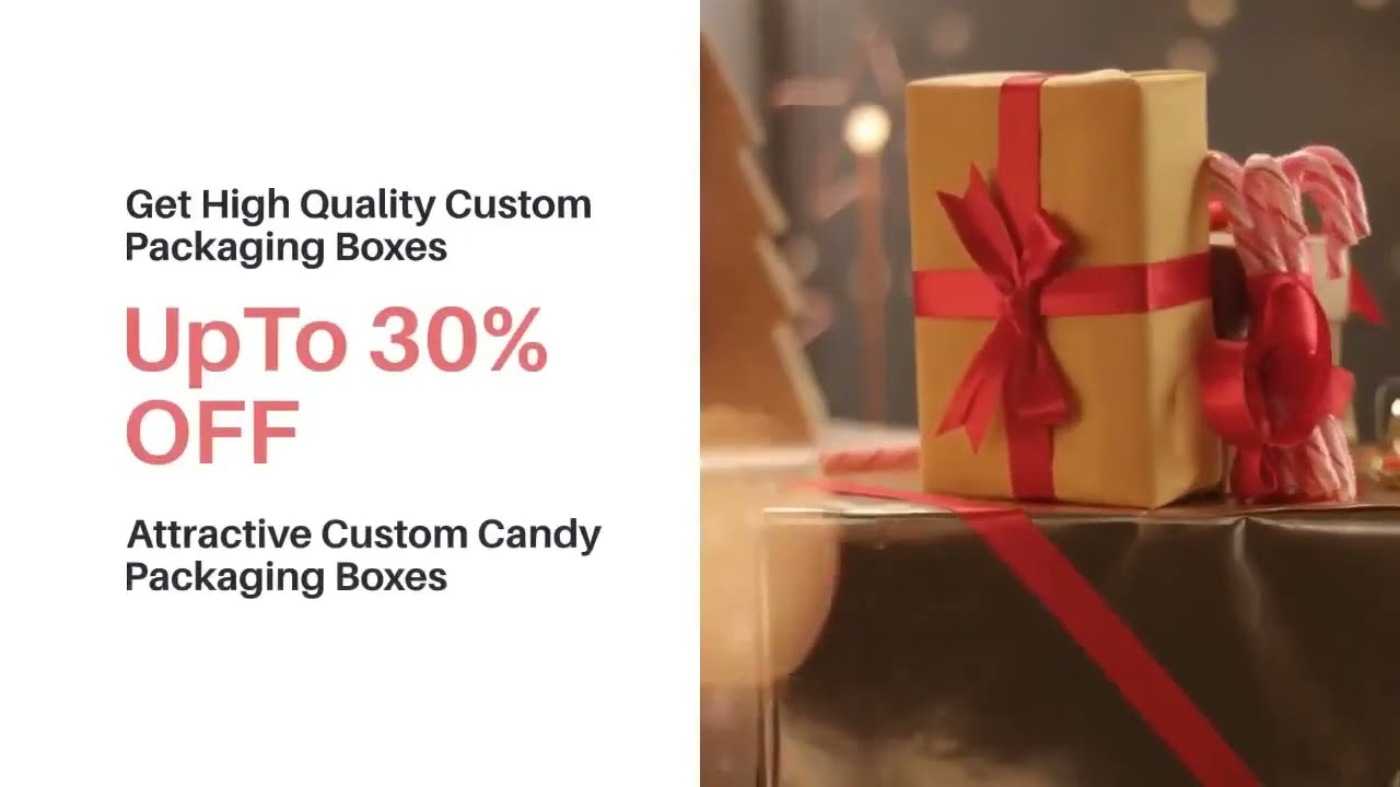 Best Custom Candy Packaging Boxes at The Customize Boxes