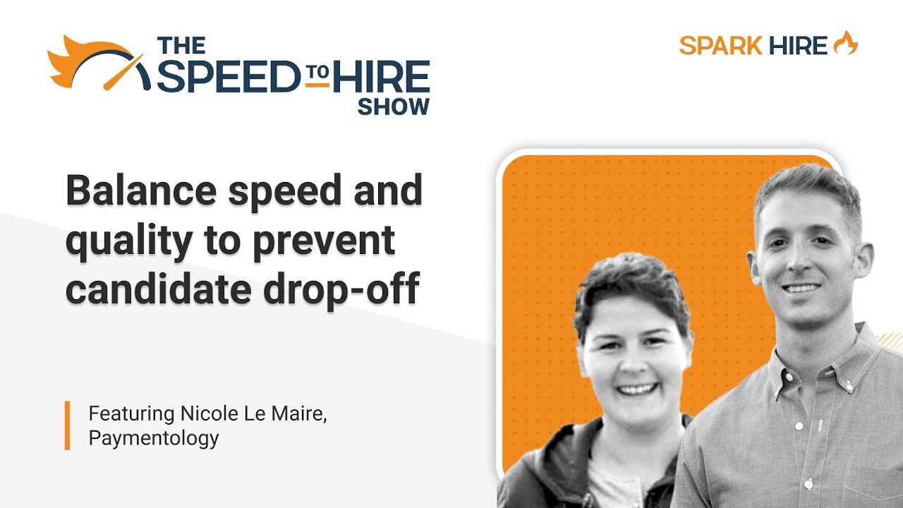 Balance Speed and Quality to Prevent Candidate Drop-Off