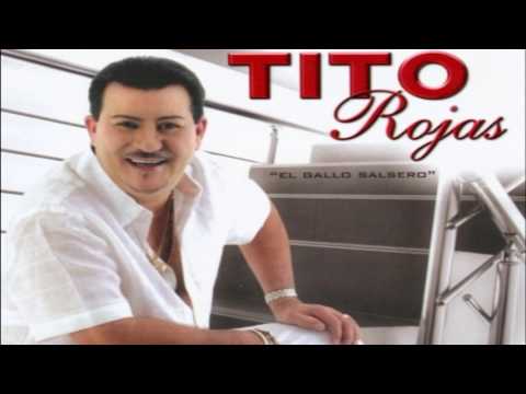 Tito Rojas - Me Mata La Soledad