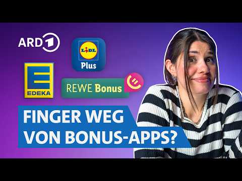 LIDL, REWE, EDEKA: Die Tricks hinter ihren Bonus-Apps | BUY BETTER SWR