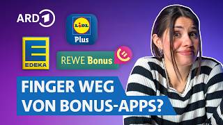 LIDL, REWE, EDEKA: Die Tricks hinter ihren Bonus-Apps | BUY BETTER SWR