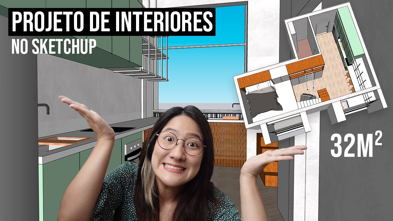 PROJETO DE INTERIORES NO SKETCHUP | Apartamento de 32m² | Projetando do Zero | EP 04