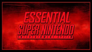 Essential Super Nintendo Games - SNESdrunk