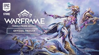 Warframe | Yareli Prime Access Trailer