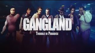 Gangland Trouble in Paradise  PC Gameplay / Walkth