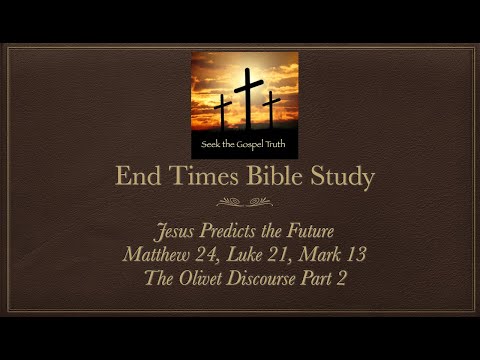 JESUS Predicts the Future: Olivet Discourse BIBLE PROPHECY Matthew 24 Mark 13 & Luke 21