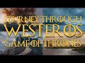 Game of Thrones Music and Ambience ~ Journey Through Westeros
