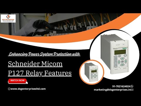 Schneider Micom P127 Directional And Non- Directional Overcurrent Relay