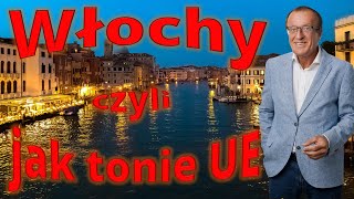 Włochy czyli jak tonie UE