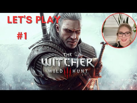 First Time Playing The Witcher 3 BLIND Playthrough | Part 1 | Loving this so far!