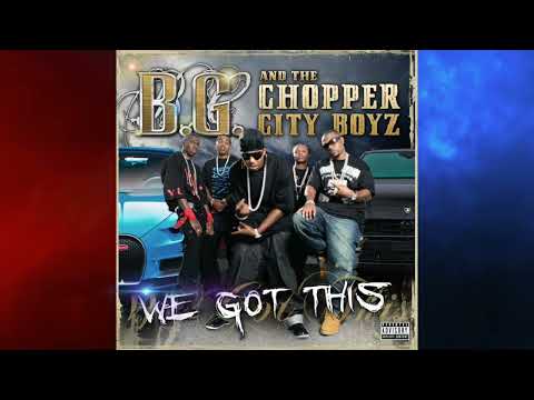 VL Mike - Knuckle Up - B.G. and THE CHOPPER CITY BOYZ - (We Got This)