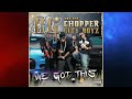 VL Mike - Knuckle Up - B.G. and THE CHOPPER CITY BOYZ - (We Got This)