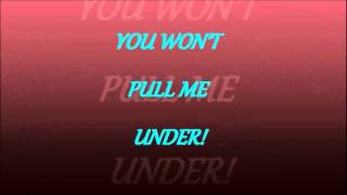 Pull Me Under