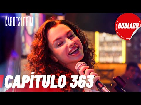 Todo por mi Familia | Kardeslerim - Capítulo 363 | Doblado