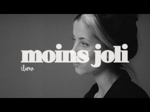 Iliona - Moins joli (Clip Officiel)