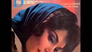 Paul Desmond With Strings: Desmond Blue