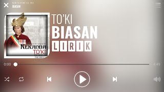 Download lagu To'Ki - Biasan [Lirik] mp3