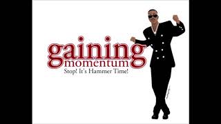 Hammer - Gaining Momentum (Momentum Jam)