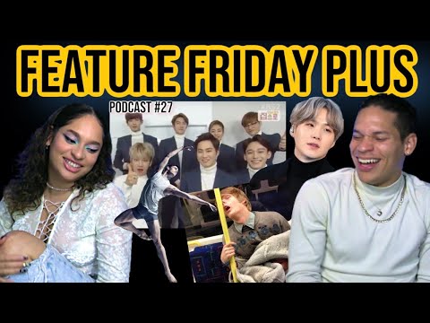 Waleska & Efra react to funny Baekhyun Drunk|Dance not a sport?|Suga's shoulder surgey|FeatureFriday