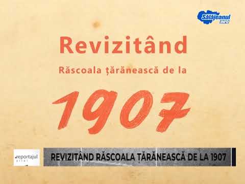 REPORTAJUL ZILEI - REVIZITAND RASCOALA TARANEASCA DE LA 1907