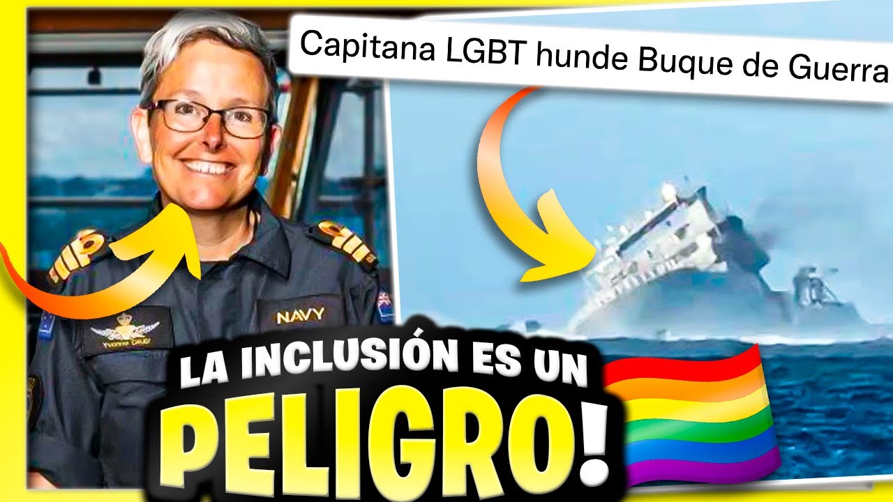 Capitana LGBT HUNDE UN BUQUE DE GUERRA de 100 millones de dólares 🤣 La inclusión forzada