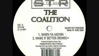 The Coalition - Make It Better (Remix)
