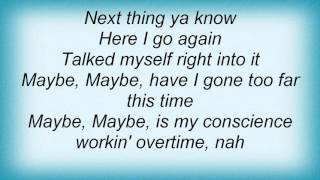 Lynyrd Skynyrd - Talked Myself Right Into It Lyrics
