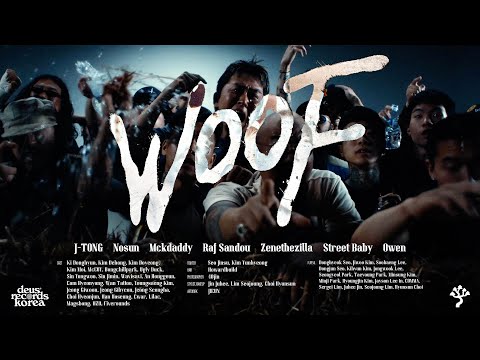 J-Tong - Woof Remix (feat. Nosun, Mckdaddy, Raf Sandou, Zenethezilla, Street Baby, Owen)