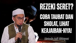 Download lagu Rezeki Seret❓ Coba Taubat dan Sholat, Lihat Keajaiban-Nya❗ 💸🧎‍♂️| USTADZ ADI HIDAYAT mp3