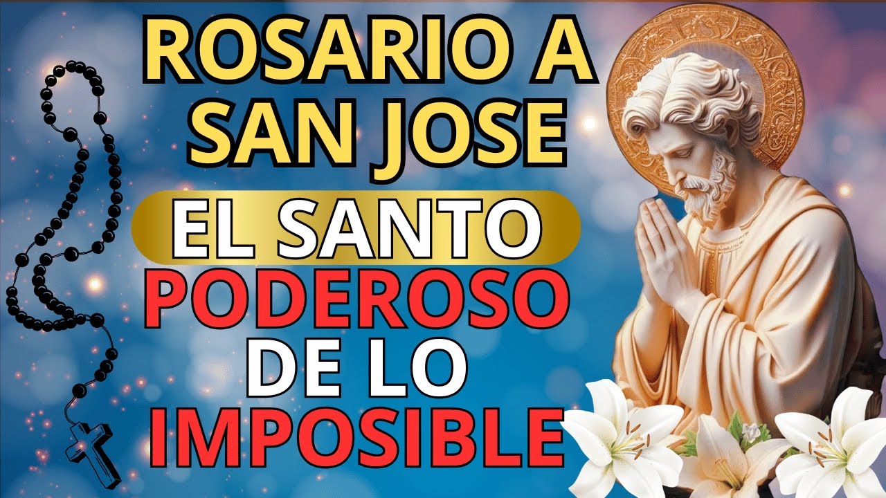 🙏ROSARIO A SAN JOSE POR PETICIONES IMPOSIBLES Y CASOS DICIFILES✨