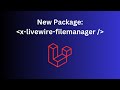 Laravel File Manager With Livewire New Package