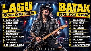 Download lagu (TERBARU) LAGU BATAK TERPOPULER | 10 Lagu Batak Paling Populer Versi Rock Cover | Jack Explorer mp3