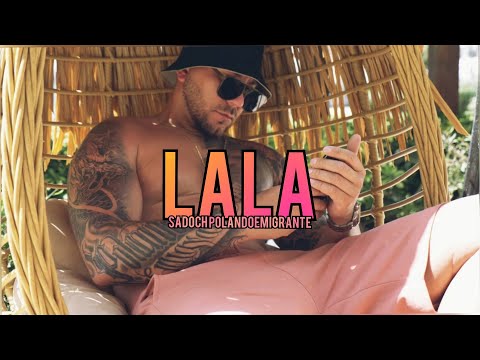 SADOCH - Lala prod.ANS