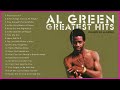 The Very Best Of Al Green Best Songs Of Al Green 2023 Al Green Full Album