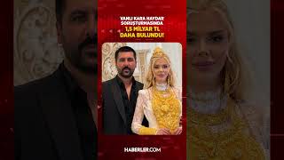 Vanlı Kara Haydar Soruşturmasında 1,5 Milyar TL Daha Bulundu!