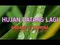 Hujan Datang Lagi Endang S Taurina Lirik