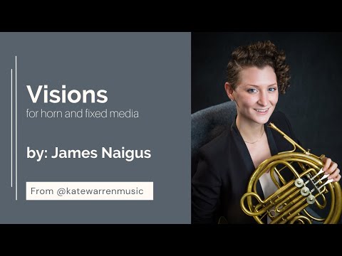 Visions - James Naigus | Performed by Kate Warren