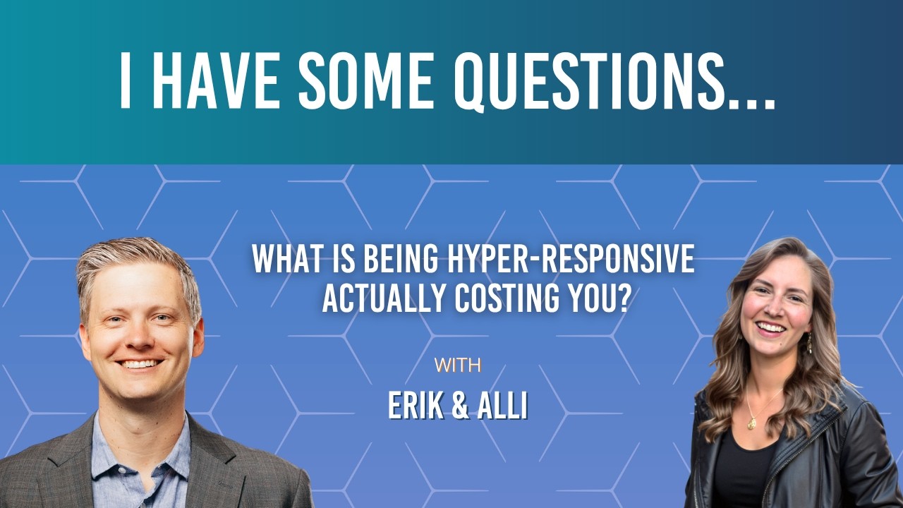 182: "What is Being Hyper-Responsive Actually Costing You?" ft. Alli Murphy