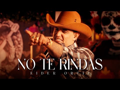 No te rindas | Eider Ortiz