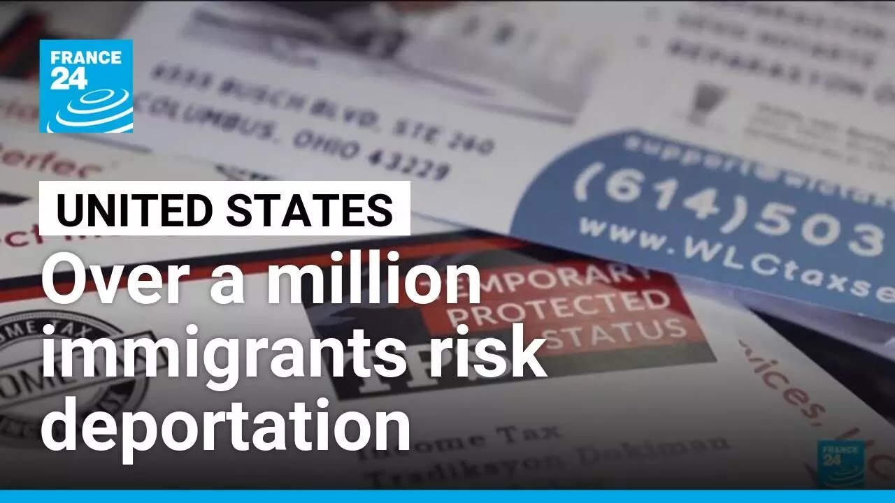 Over a million immigrants risk deportation from US after landmark decision • FRANCE 24 English