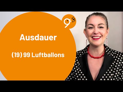 Einsingen um 9 (11.9.25) mit Julia, Ausdauer, (19) 99 Luftballons (Nena)