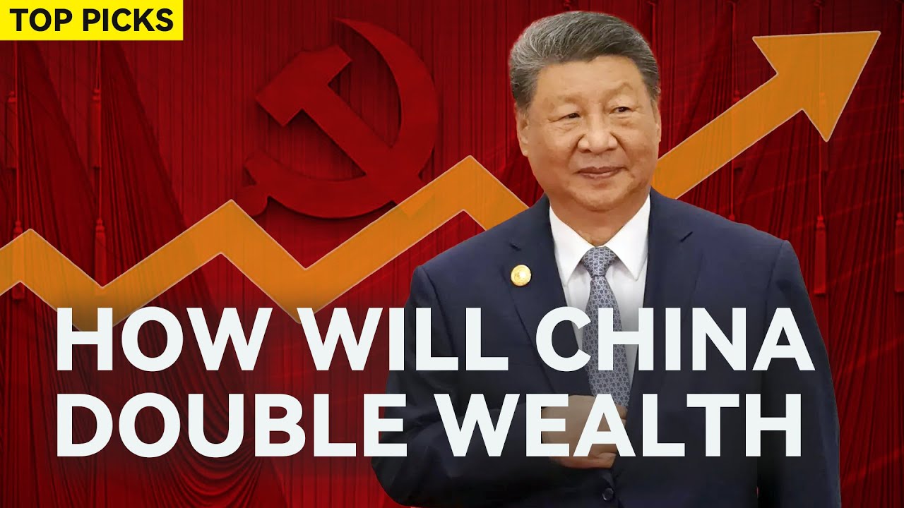 China Plans to DOUBLE GDP Per Capita by 2035, Here's How