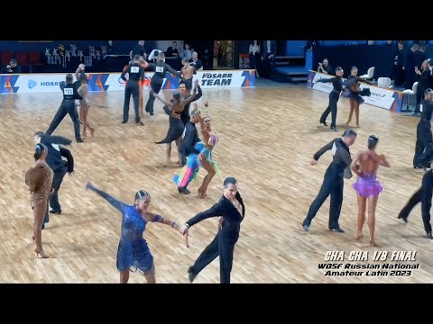 Cha Cha - Amateur Latin - 1/8 Final I WDSF Russian National Championship 2023
